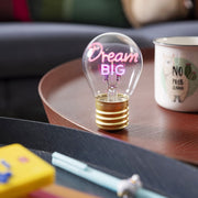 Lampe Décorative de Table en Forme d’Ampoule - Dream Big - Bulb Fiction