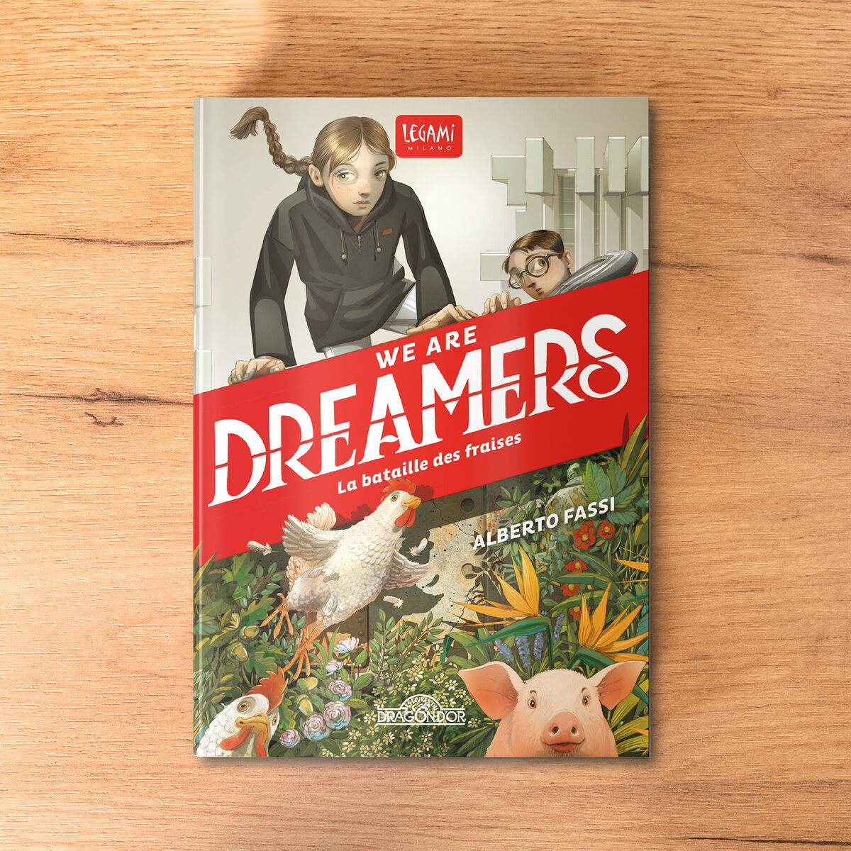 We are dreamers. La bataille des fraises